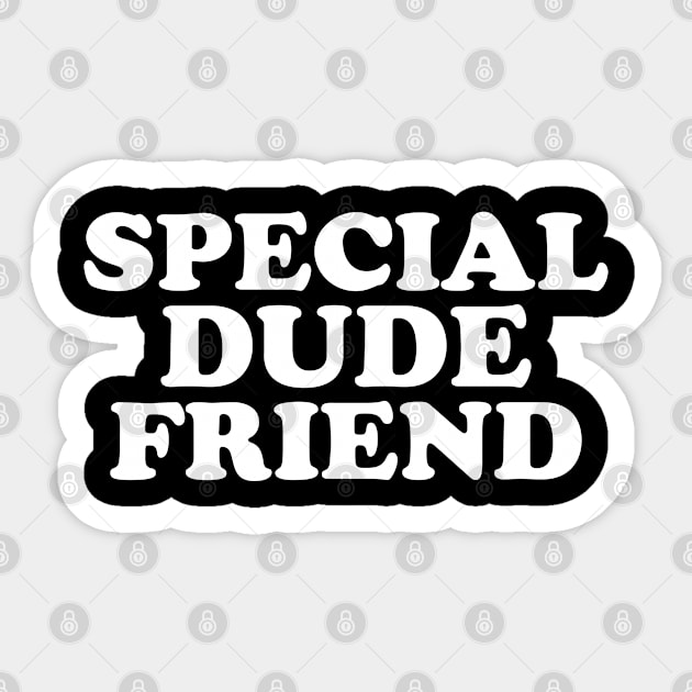 Special Dude friend TBL cult film shirt Sticker by SOpunk